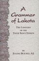 A Grammar of Lakota