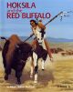 Hoksila And the Red Buffalo