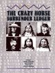 The Crazy Horse Surrender Ledger