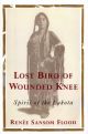 Lost Bird Of Wounded Knee