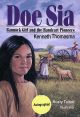 Doe Sia: Bannock Girl and the Handcart Pioneers