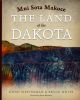 Mni Sota Makoce: The Land of the Dakota