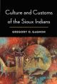 Culture and Customs of the Sioux Indians
