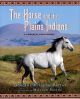 The Horse and the Plains Indians