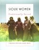 Sioux Women: Traditionally Sacred