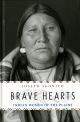 Brave Hearts: Indian Women of The Plains
