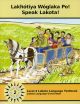 Lakhótiya Wóglaka Po! | Speak Lakota! Level 2 Textbook