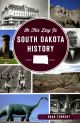 On This Day in South Dakota
