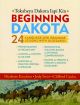 Tokaheya Dakota Iapi Kin - Beginning Dakota