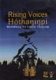 Rising Voices | Hóthaninpi DVD