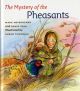 The Mystery of the Pheasants