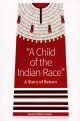 A Child for the Indian Race Book